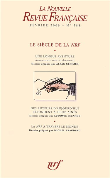 Nouvelle revue française, n° 588. Le siècle de la NRF