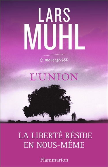 O'manuscrit. Vol. 3. L'union