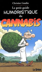 Le petit guide illustré du cannabis