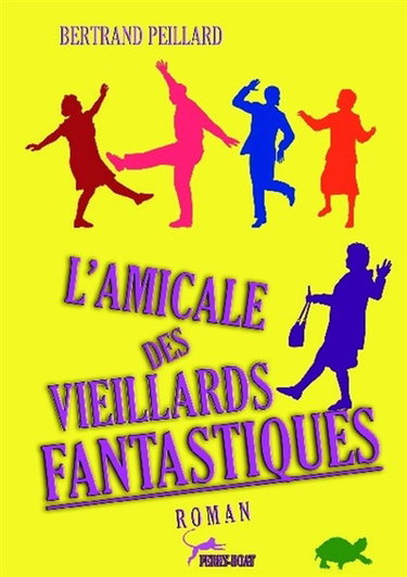 Couverture de L'amicale des vieillards fantastiques