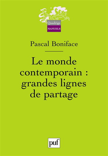 Le monde contemporain : grandes lignes de partage