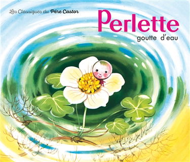 Perlette, goutte d'eau