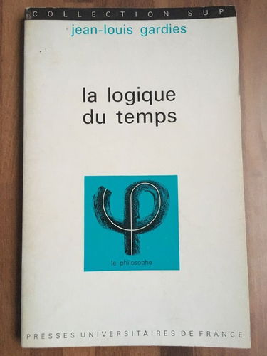 Logique du temps (la)