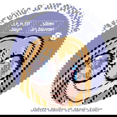 Le p'tit loup - Sami la fourmi
