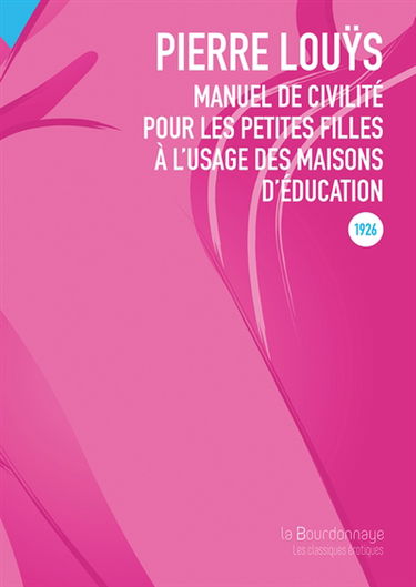Manuel de civilité pour les petites filles à l'usage des maisons d'éducation