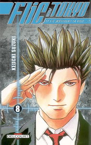 Flic à Tokyo : et s'il (r)éveillait la ville !?. Vol. 8