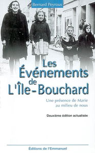 Les évènements de L'Ile-Bouchard : une présence de Marie au milieu de nous