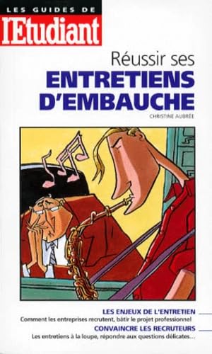 Réussir ses entretiens d'embauche