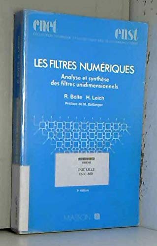 Les Filtres numériques : analyse et synthèse des filtres unidimentionnels