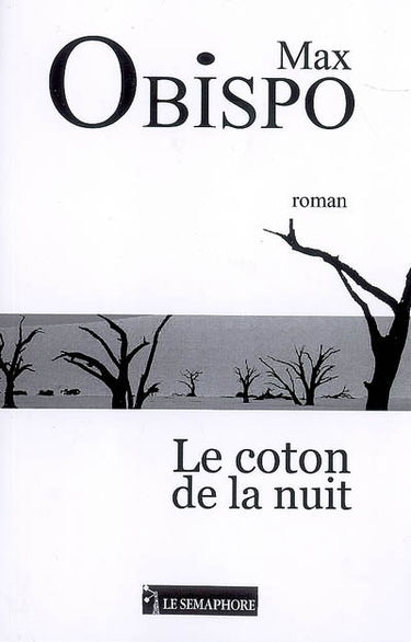 Le coton de la nuit