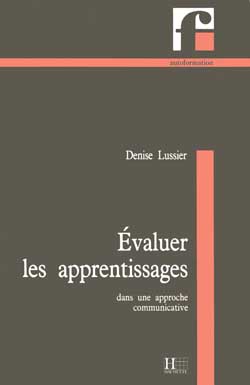 Evaluer les apprentissages dans une approche communicative