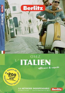 Osez l'italien : efficace et rapide