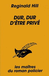 Dur, dur, d'être privé