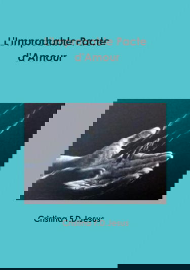 L'Improbable Pacte d'Amour