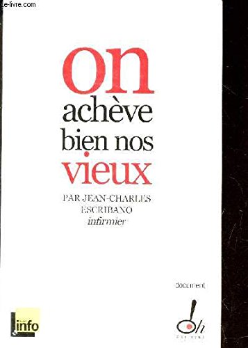 On achève bien nos vieux