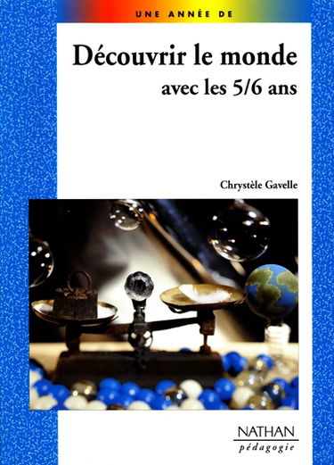 Découvrir le monde avec les 5-6 ans