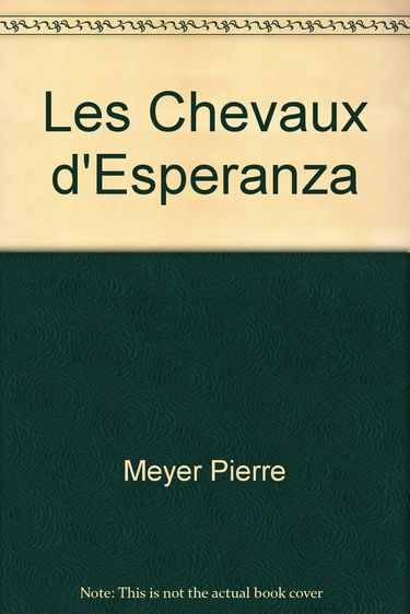 Les chevaux d'Esperanza - roman