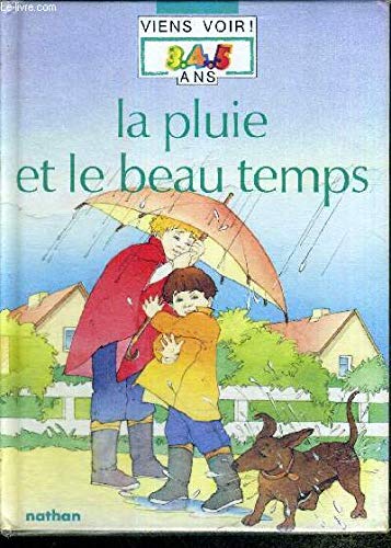 La Pluie et le beau temps