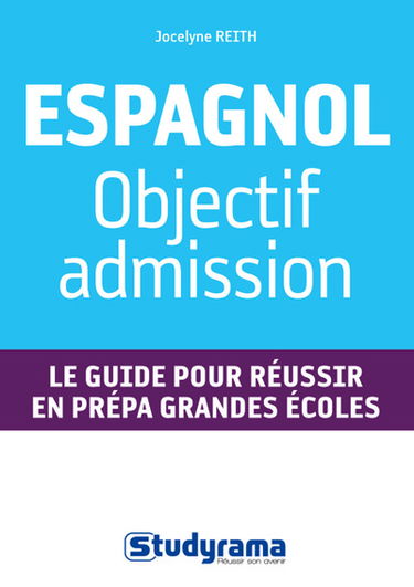 Espagnol : objectif admission