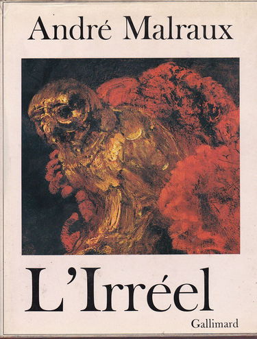 La métamorphose des dieux. l'irréel.