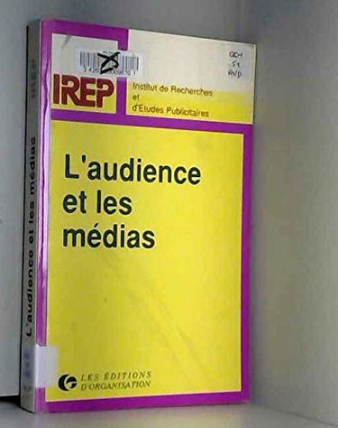 L'Audience et les médias