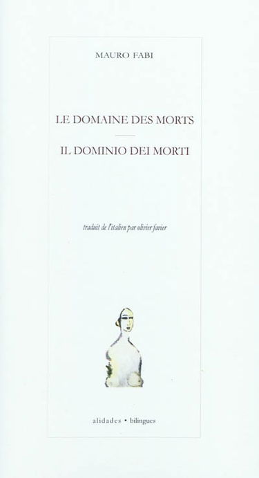 Le domaine des morts. Il dominio dei morti