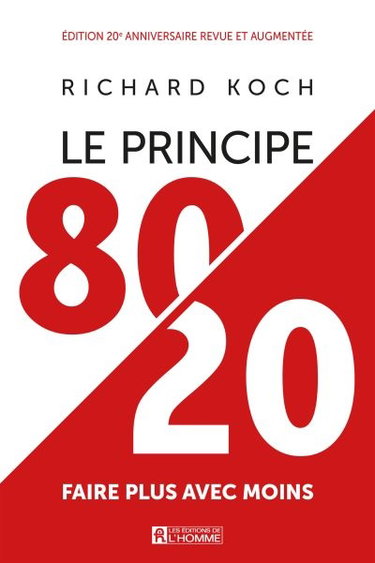 Le principe 80/20 : faire plus avec moins