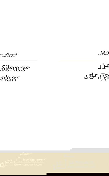 LE SILENCE DE TRYPHON