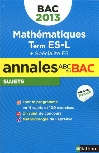 Mathématiques terminale ES, L + spécialité ES : bac 2013