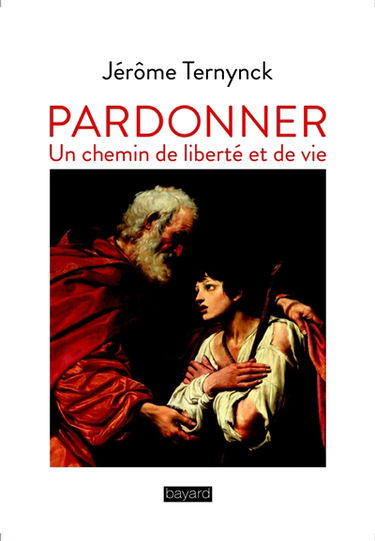 Pardonner : un chemin de liberté et de vie