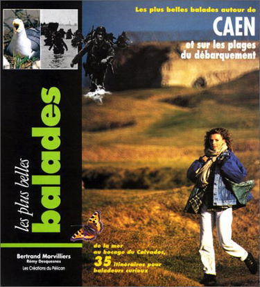 Les Plus belles balades autour de Caen : plages du débarquement