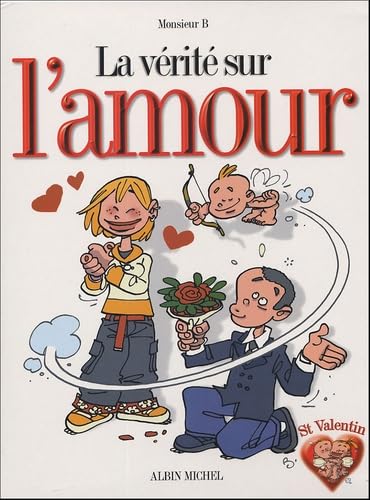 Couverture de Coffret La Vérité sur l'amour : La Vérité sur les amoureuses - La Vérité sur les amoureux par Monsieur B.