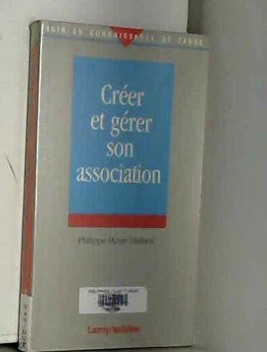 Créer et Gérer son association