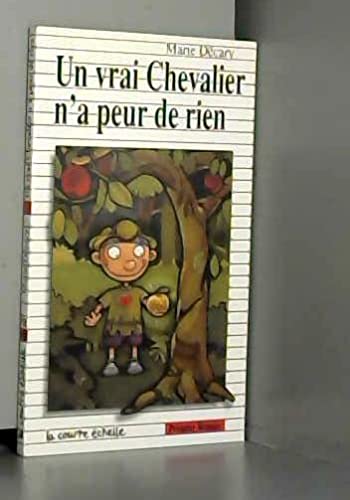 UN Vrai Chevalier N'a Peur De Rien