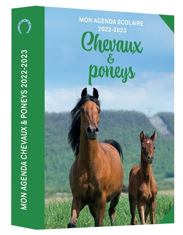 Chevaux & poneys : mon agenda scolaire 2022-2023