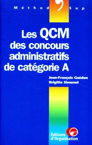 Les QCM des concours administratifs de catégorie A