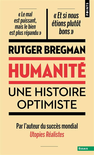 Humanité : une histoire optimiste