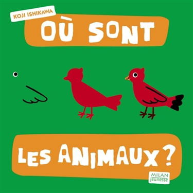 Où sont les animaux ?