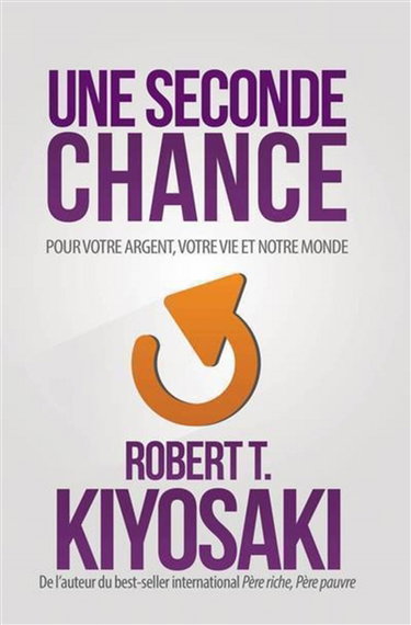 Couverture de Une seconde chance : pour votre argent, votre vie et notre monde