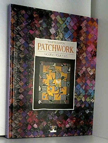 Patchwork : modèles pour tous