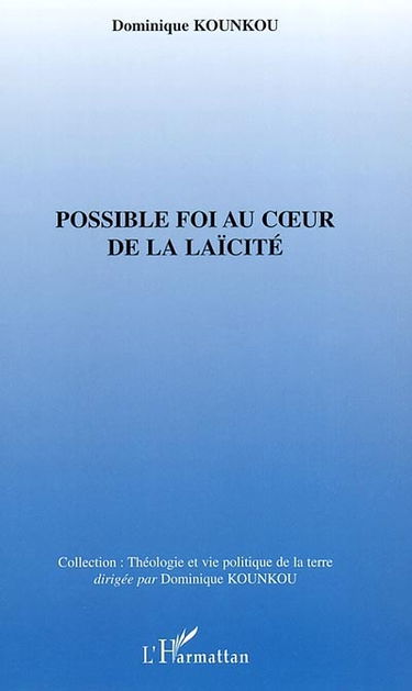 Possible foi au coeur de la laïcité