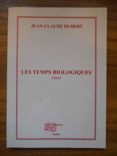 Les temps biologiques