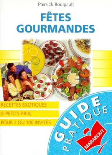 Fêtes gourmandes