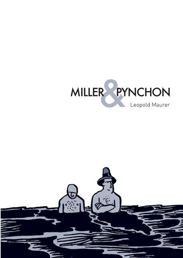 Miller & Pynchon