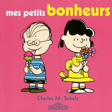 Snoopy. Vol. 2004. Mes petits bonheurs