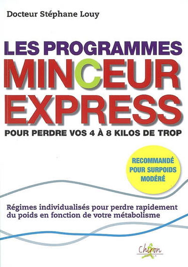 Les programmes minceur express : pour perdre vos 4 à 8 kilos de trop