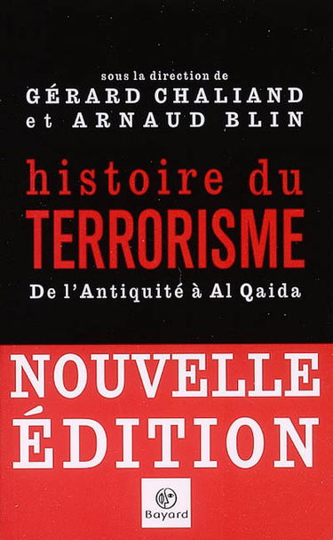 Histoire du terrorisme : de l'Antiquité à Al Qaida