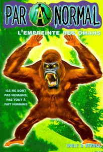 Paranormal. Vol. 9. L'empreinte des Omahs