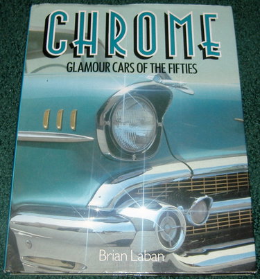 Couverture de Chrome: Glamour Cars of the 50's