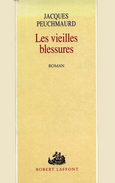 Les Vieilles blessures